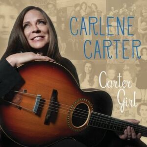 Carlene Carter - Carter Girl  CD